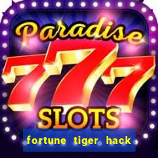 fortune tiger hack apk dinheiro infinito